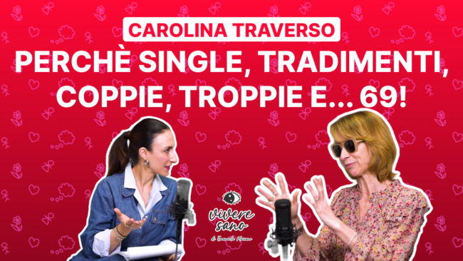 s01e01 Vivere Sano Copertina Youtube s01e01 Carolina Traverso