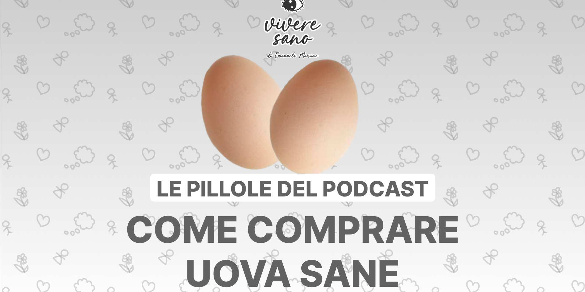 s01e05 Vivere Sano Copertina Youtube Etichette Uova