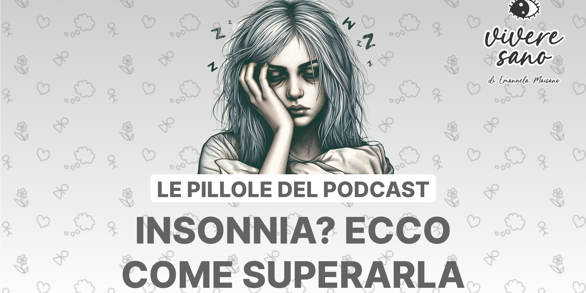 s01e12 Vivere Sano Copertina Youtube Insonnia Maric